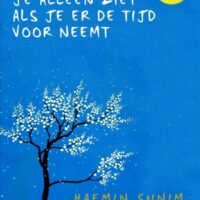 Haemin Sunim Dingen die je alleen ziet als je er de tijd voor neemt   1st